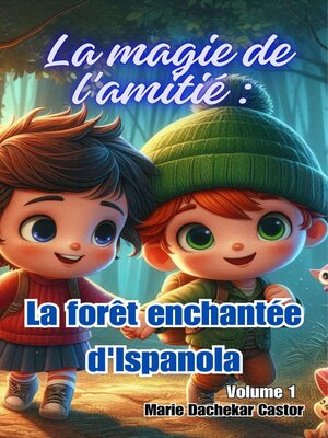 cover image of La magie de l'amitié
